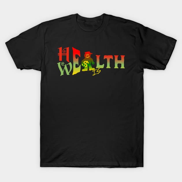 Money Man, Happiness, Positivity T-Shirt by CloudEagleson